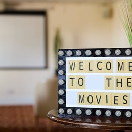 'Welcome to the movies' sign in the cinema room at Lakeside