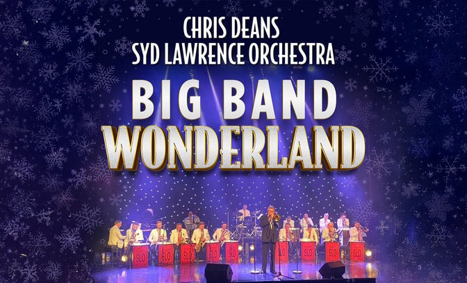 Big Band Wonderland: The Syd Lawrence Orchestra