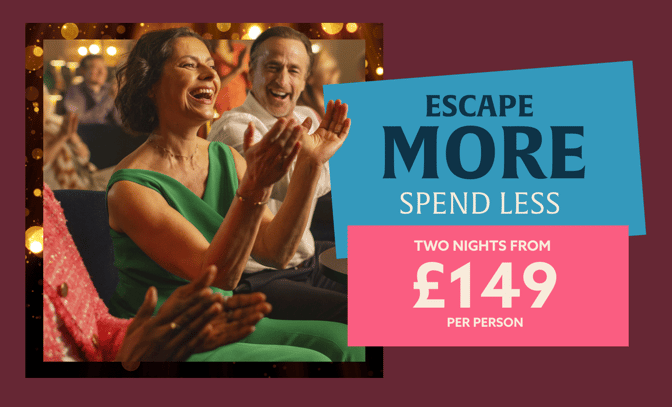 Two-night breaks from £149pp Brilliant breaks for every season
